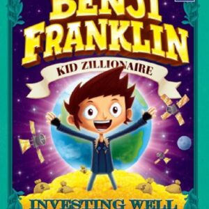 Kid Zillionaire - Investing Well